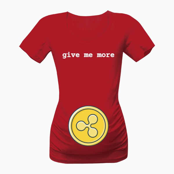 Tričko s potiskem GIVE ME MORE XRP